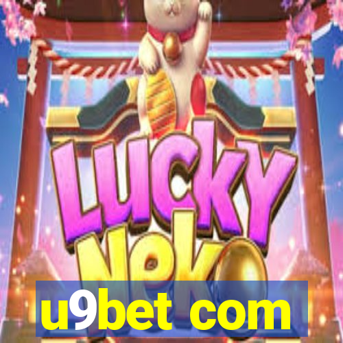 u9bet com